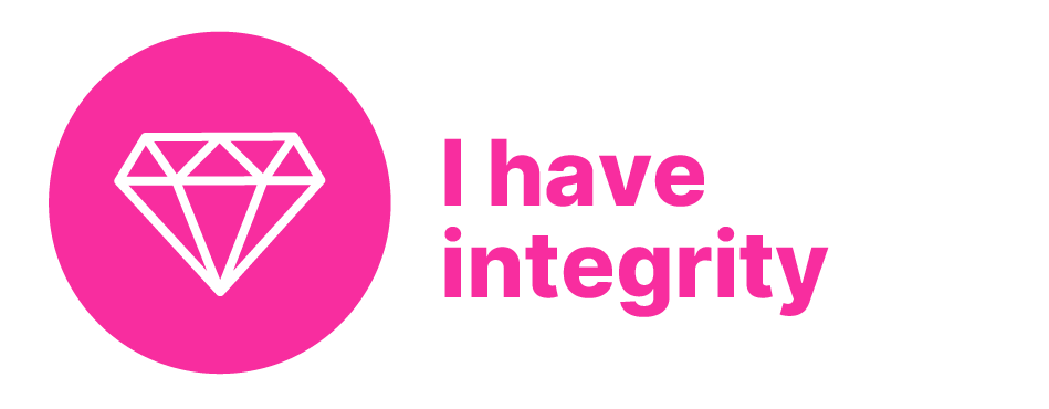 I have integrity