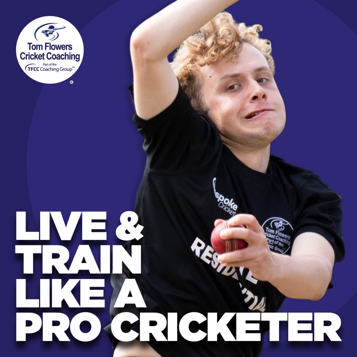 Tom Flowers Cricket Coaching promotional graphic showing a cricketer in action holding a red cricket ball, with text “Live & Train Like a Pro Cricketer” on a purple background and the TFCC logo at the top.