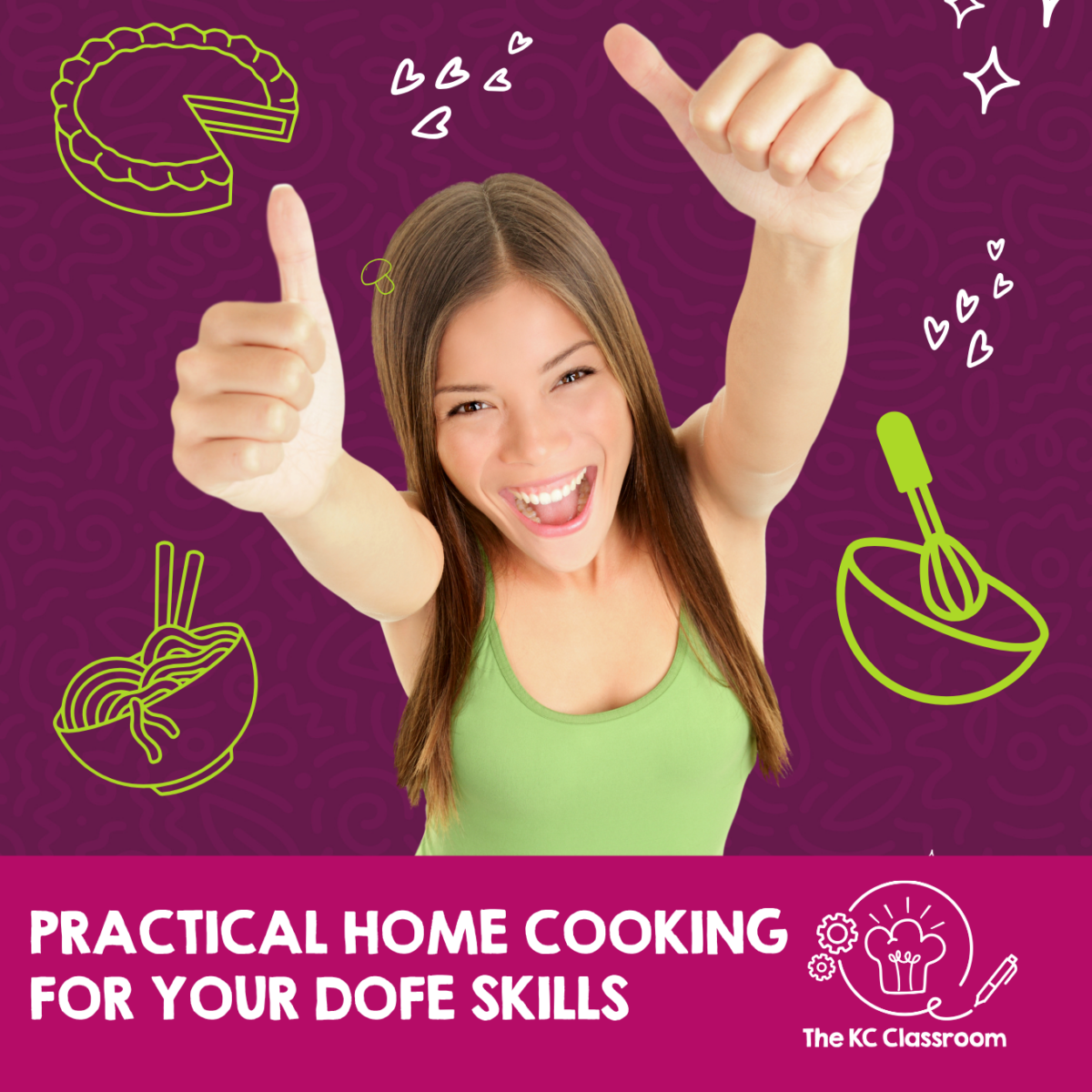 A young person against a purple backdrop with their thumbs up in the air. White text saying - Practical home cooking for you DofE Skills