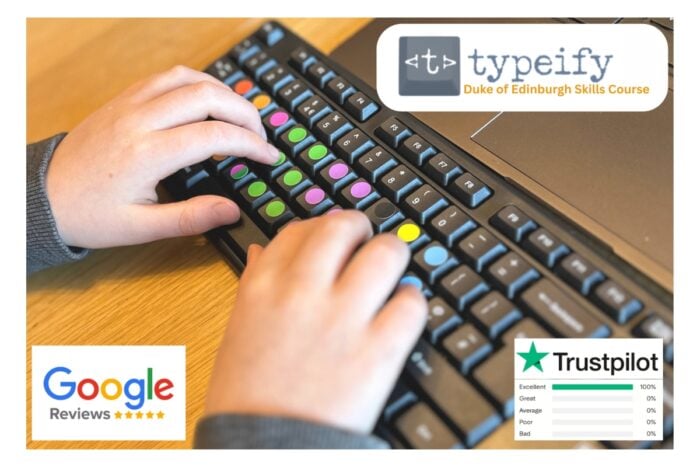 Close-up of two hands typing on a black keyboard with brightly coloured circular key stickers, placed on a wooden desk. The image includes the Typeify logo with the text “Typeify – Duke of Edinburgh Skills Course,” along with Google Reviews five-star branding and a Trustpilot rating marked “Excellent.”